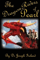 The Dragon Riders of Pearl 0648494144 Book Cover