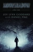 Moonshadow 0973621664 Book Cover