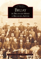 Bruay (de Bruay-les-Mines à Bruay-en-Artois) 2849103241 Book Cover