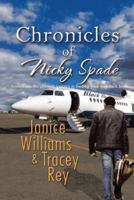 Chronicles of Nicky Spade 149187449X Book Cover