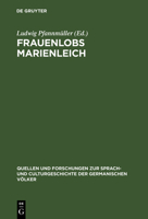 Frauenlobs Marienleich 3110993597 Book Cover
