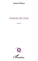 Visages de l'eau: Poèmes (Poètes Des Cinq Continents) (French Edition) 2343018146 Book Cover
