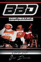 Bell Biv DeVoe: Everything is Mental 1944082220 Book Cover