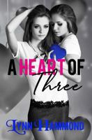 A Heart of Three 179624760X Book Cover