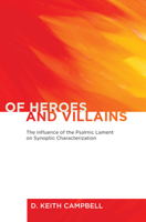 Of Heroes and Villains 1620329239 Book Cover