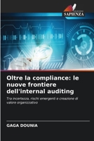 Oltre la compliance: le nuove frontiere dell'internal auditing (Italian Edition) 6630083431 Book Cover