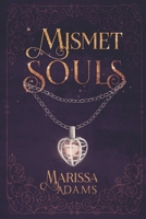 Mismet Souls 1667859609 Book Cover