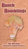 Ranch Ramblings: Seven years of adventure on a windswept ranch in northeastern Oklahoma. 1942573022 Book Cover