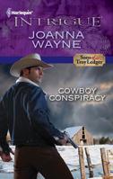 Cowboy Conspiracy 0373746466 Book Cover