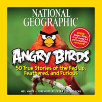 National Geographic Angry Birds 1426209967 Book Cover