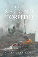 The Second Torpedo 1481019082 Book Cover