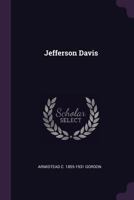 Jefferson Davis 101707514X Book Cover