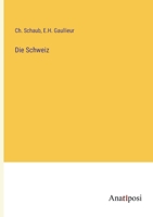 Die Schweiz 3382005344 Book Cover