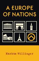 A Europe of Nations 1907166874 Book Cover