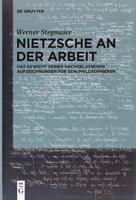 Nietzsche an der Arbeit 3111536793 Book Cover