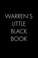 Warren's Little Black Book: The Perfect Dating Companion for a Handsome Man Named Warren. A secret place for names, phone numbers, and addresses. 107487496X Book Cover