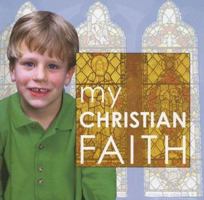 My Christian Faith 1842343904 Book Cover