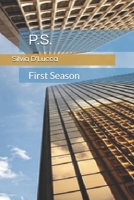 P.S.: First Season B0DY4RZTMD Book Cover