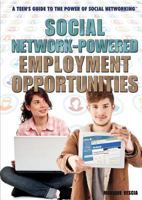 Social Network-Powered Employment Opportunities 147771913X Book Cover