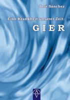 Eine Krankheit unserer Zeit: Gier 3945732239 Book Cover