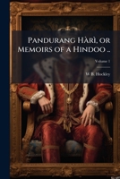 Pandurang Hàrì, or Memoirs of a Hindoo .. Volume 1 1174911751 Book Cover