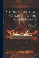 Second Epistle of Clement to the Corinthians 1021315532 Book Cover