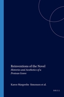 Reinventions of the Novel: Histories and Aesthetics of a Protean Genre 9042008431 Book Cover