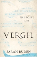 Vergil: The Poet's Life 0300256612 Book Cover