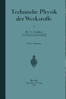 Technische Physik Der Werkstoffe 3642981194 Book Cover