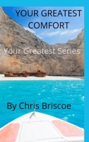 Your Greatest Comfort 1714086941 Book Cover