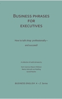 Business Phrases for Executives 3867416869 Book Cover