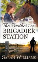 The Brothers of Brigadier Station 0648046206 Book Cover