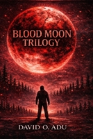 BLOOD MOON 1764546938 Book Cover