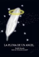 La Pluma de Un Angel 1463350759 Book Cover