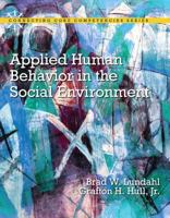 Applied Human Behavior in the Social Environment with Pearson Etext -- Access Card Package 0205706363 Book Cover