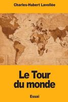Le Tour du monde 1719441251 Book Cover