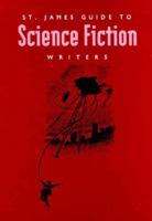 St. James Guide to Science Fiction Writers Edition 4. (St James Guide to Science Fiction Writers) 1558621792 Book Cover