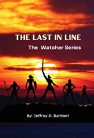 The Last In Line: The Watcher Series 197726395X Book Cover