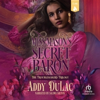Miss Mason's Secret Baron B0GHSRSWLR Book Cover