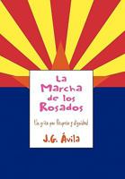 La Marcha de Los Rosados 1453525580 Book Cover
