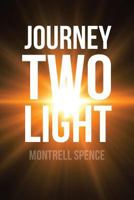 Journey Two Light 1641143371 Book Cover
