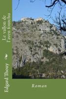 Le vallon de l'aven fourchu: Roman 1523357606 Book Cover