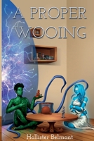 A Proper Wooing 1734812044 Book Cover