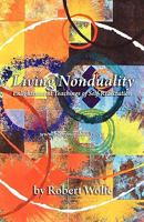 Living Nonduality: Enlightenment Teachings of Self-Realization 1937902900 Book Cover