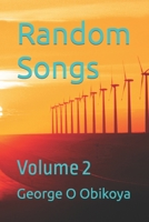 Random Songs: Volume 2 B0B8RCG9BS Book Cover
