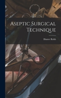 Aseptic Surgical Technique 1019061324 Book Cover