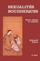Sexualités bouddhiques: Entre désirs et réalités 2903951365 Book Cover
