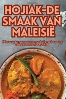 Hojiak-de Smaak Van Maleisië 1836111282 Book Cover