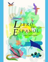 Spanish for the young combo 1 & 2: Learning Spanish for Kids 1 & 2 B0G44KFK8K Book Cover