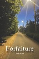 Forfaiture (French Edition) B0H1VWM5TT Book Cover